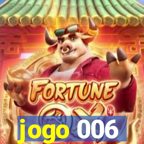 jogo 006